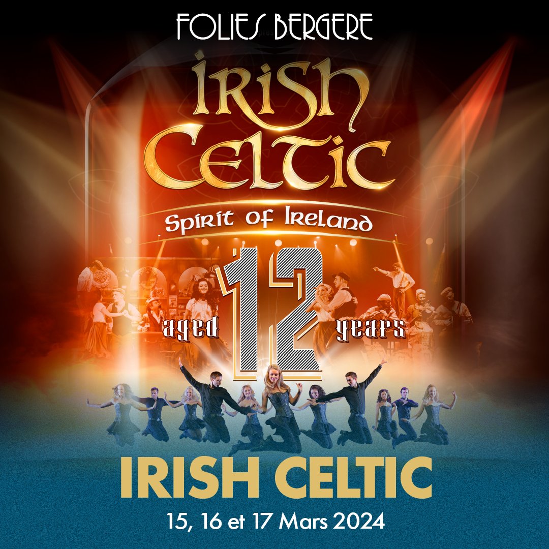 Irish Celtic revient aux Folies Bergère pour trois dates exceptionnelle